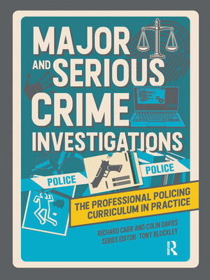 cover image of Major and Serious Crime Investigations